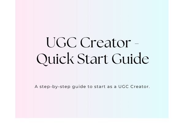 Free UGC Creator Starter Guide